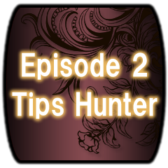 Icon for Episode2 Tipsハンター