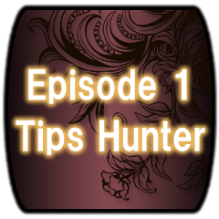 Icon for Episode1 Tipsハンター