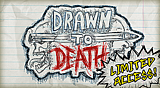 Drawn to Death?