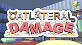 Catlateral Damage Trophies