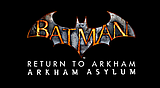 Batman: Return to Arkham - Arkham Asylum