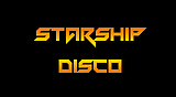 Starship Disco