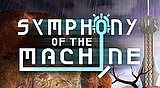 Symphony of The Machine
